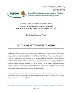 Notice of Settlement Hearing Re: Donald Cameron Welsh
