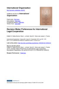 International Organization http://journals.cambridge.org/INO Additional services for International Organization: Email alerts: Click here