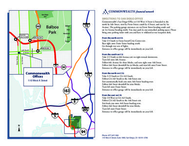 DIRECTIONS TO SAN DIEGO OFFICE  Balboa Park  Commonwealth’s San Diego Office at 110 West A Street is bounded to the