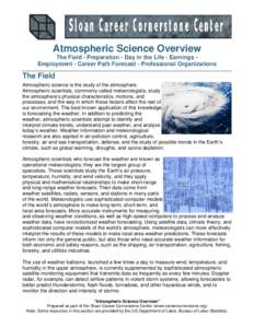 National Weather Service / Weather forecasting / National Oceanic and Atmospheric Administration / Atmospheric sciences / Science / Earth / Physics / Metro Weather Service / Joseph Smagorinsky / Meteorology / Oceanography / American Meteorological Society