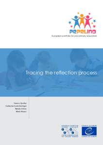 PEPELINO  European portfolio for pre-primary educators Tracing the reflection process