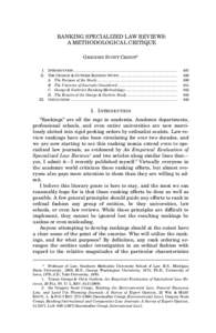 RANKING SPECIALIZED LAW REVIEWS: A METHODOLOGICAL CRITIQUE GREGORY SCOTT CRESPI* I. INTRODUCTION ........................................................................................................ II. THE GEORGE & G