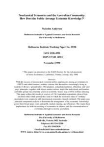 Neoclassical Economics and the Australian Community: How Does the Public Arrange Economic Knowledge?* Malcolm Anderson Melbourne Institute of Applied Economic and Social Research The University of Melbourne