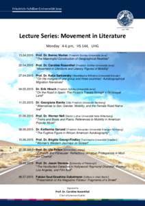 Lecture Series: Movement in Literature Monday 4-6 pm, HS 144, UHG imgkid.comProf. Dr. Benno Werlen (Friedrich-Schiller-Universität Jena) 