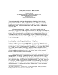 Election Day voter registration / United States presidential election / Democratic Party / Government / Young voter turnout in Canada / Democratic Party presidential primaries / Elections / Politics / Voter turnout