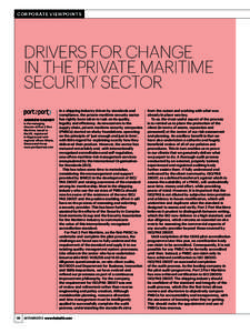 corporate viewpoints  Drivers for change in the Private Maritime Security Sector AnDrew Varney