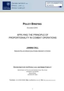 POLICY BRIEFING DECEMBER 2010 APPLYING THE PRINCIPLE OF PROPORTIONALITY IN COMBAT OPERATIONS