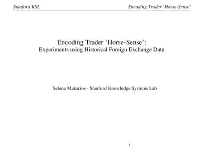 Financial economics / Investment / Financial markets / Day trading / Knowledge Systems Laboratory / Stock trader / Victor Sperandeo / Encoding / Day trader / Stock market / Finance / Business