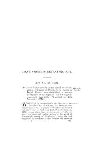 DAVID MORRIS REVESTING ACT.  Act No. 38, 1922. A n Act to d e c l a r e c e r t a i n l a n d r e s u m e d for an irrig a t i o n s e t t l e m e n t a t P e n r i t h t o be vested in David Morris n o t w i t h s t a n