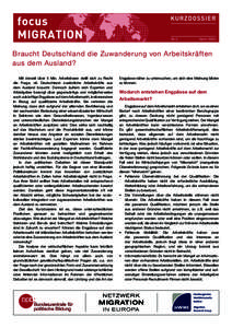 N r. 2  Apr i lBraucht Deutschland die Zuwanderung von Arbeitskräften aus dem Ausland?