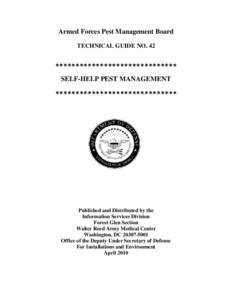 Armed Forces Pest Management Board TECHNICAL GUIDE NO. 42  SELF-HELP PEST MANAGEMENT 