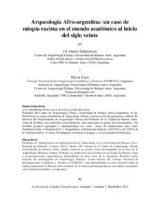 Arqueología Afro-argentina: un caso de miopía racista en el mundo académico al inicio del siglo veinte por  Dr. Daniel Schávelzon