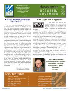 No. 14 – National Weather Association Dues Increase 	 The NWA 39th Annual Meeting was held October