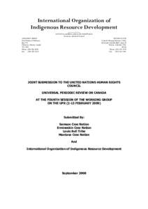 International Organization of Indigenous Resource Development _____________ An NGO in consultative status to the United Nations Economic and Social Council CANADIAN OFFICE