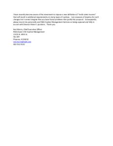 I have recently become aware of the movement to impose a new definition of “multi-state insurers” that will result in additional requirements on many types of captives. I am unaware of impetus for such changes but I 