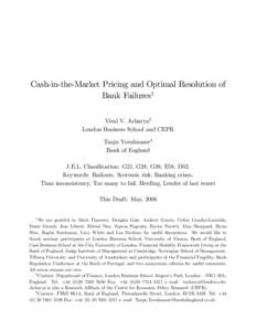 Cash-in-the-Market Pricing and Optimal Resolution of Bank Failures