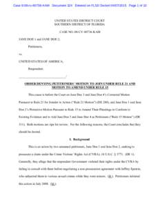 Case 9:08-cvKAM Document 324 Entered on FLSD DocketPage 1 of 10  UNITED STATES DISTRICT COURT SOUTHERN DISTRICT OF FLORIDA CASE NO.:08-CVKAM JANE DOE 1 and JANE DOE 2,