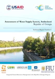 Assessment of Water Supply System, Ambrolauri Republic of Georgia Technical Report Number 8 Integrated Natural Resources Management in the Republic of Georgia Program