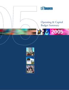 Operating & Capital Budget Summary 2005  TORONTO
