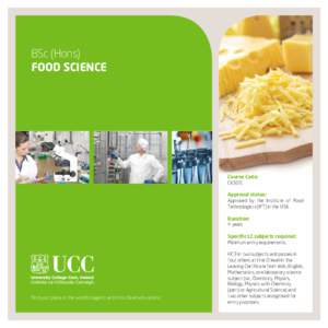 BSc (Hons) Food Science Course Code: CK505 Approval status: