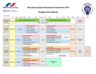 International Space Development ConferenceProgram At-A-Glance Update:30