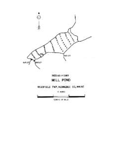 MILL POND Readfield Twp., Kennebec County U.S.G.S. Winthrop, Maine Fishes Largemouth bass Yellow perch