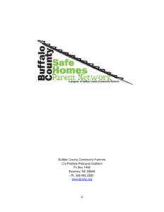 Buffalo County Community Partners C/o Positive Pressure Coalition Po Box 1466 Kearney, NE[removed]Ph[removed]www.bcchp.org