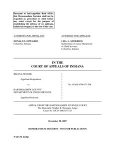 Pursuant to Ind.Appellate Rule 65(D), this Memorandum Decision shall not be regarded as precedent or cited before any court except for the purpose of establishing the defense of res judicata, collateral estoppel, or the 