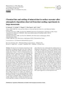 Biogeosciences, 11, 5581–5594, 2014 www.biogeosciences.netdoi:bg © Author(sCC Attribution 3.0 License.  Chemical fate and settling of mineral dust in surface seawater after