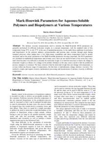 Journal of Polymer and Biopolymer Physics Chemistry, 2014, Vol. 2, No. 2, 37-43 Available online at http://pubs.sciepub.com/jpbpc/2/2/2 © Science and Education Publishing DOI:[removed]jpbpc[removed]Mark-Houwink Parameter