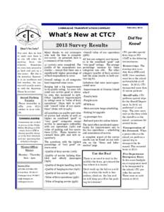 CHEBEAGUE TRANSPORTATION COMPANY  What’s New at CTC? Don’t be late! Our crew does its best to make sure there is