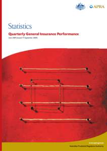 Statistics Quarterly General Insurance Performance June[removed]issued 17 September[removed]www.apra.gov.au Australian Prudential Regulation Authority