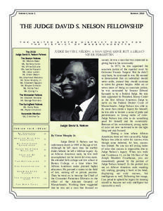 Volume 1, Issue 1  Summer, 2010 THE JUDGE DAVID S. NELSON FELLOWSHIP T