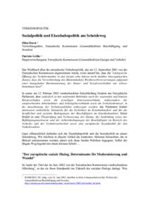 VERKEHRSPOLITIK  Sozialpolitik und Eisenbahnpolitik am Scheideweg Ellen Durst * Verwaltungsrätin, Europäische Kommission (Generaldirektion Beschäftigung und Soziales)