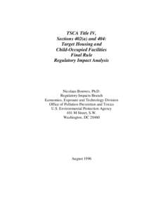 TSCA Title IV, Sections 402(a) and 404: Target Housing and Child-Occupied Facilities Final Rule Regulatory Impact Analysis