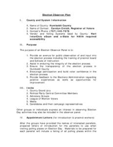 Accountability / Provisional ballot / Polling place / Help America Vote Act / Election monitoring / Ballot / Fairness of the Russian presidential election / Vote center / Elections / Politics / Government