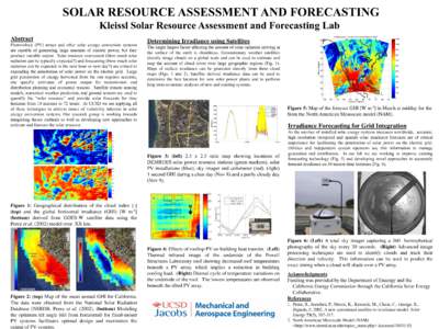 SOLAR RESOURCE ASSESSMENT AND FORECASTING Kleissl Solar Resource Assessment and Forecasting Lab Abstract Photovoltaic (PV) arrays and other solar energy conversion systems are capable of generating large amounts of elect