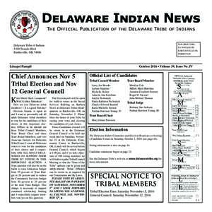 Delaware Indian News The Official Publication of the Delaware Tribe of Indians NON PROFT ORG US POSTAGE PD BARTLESVILLE, OK