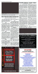 Sac and Fox News • January 2013 • Page 12  Painkiller Addiction: Targets Indians Painkiller Addiction: The Ambush  Thanksgiving in Florida: From the left: Anastashia, Mom-Roxanne, Victoria, Samantha,