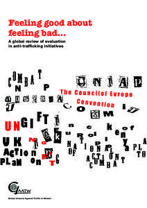 Feeling good about feeling bad… A global review of evaluation in anti-trafficking initiatives  Feeling good about feeling bad…