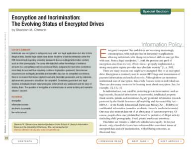 Special Section  Encryption and Incrimination: The Evolving Status of Encrypted Drives Bulletin of the Association for Information Science and Technology – December/January 2014 – Volume 40, Number 2