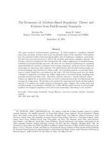 The Economics of Attribute-Based Regulation: Theory and Evidence from Fuel-Economy Standards Koichiro Ito Boston University and NBER  James M. Sallee∗