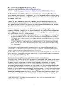    PST	
  Comments	
  on	
  DOT	
  Draft	
  Strategic	
  Plan	
   Submitted	
  via	
  online	
  comment	
  at	
  http://dotstrategicplan.ideascale.com/	
  	
  	
   (find	
  it	
  here:	
  http://dotstr