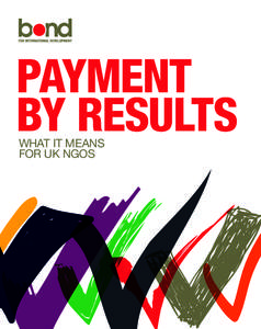 PAYMENT BY RESULTS WHAT IT MEANS FOR UK NGOS  01