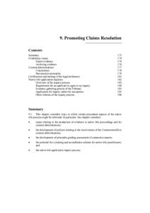 9. Promoting Claims Resolution Contents Summary Evidentiary issues Expert evidence Archiving evidence