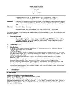 WETLANDS COUNCIL MINUTES April 14, 2015 The Wetlands Council met on Tuesday, April 14, 2015 in Rooms 112, 113, & 114 at the Department of Environmental Services, 29 Hazen Drive, Concord, NH