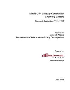 21st Century Community Learning Center / Anchorage School District / Sitka School District / Fairbanks North Star Borough School District / Program evaluation / Education / Alaska / Evaluation