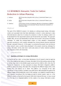 3.2 SEMANCO: Semantic Tools for Carbon Reduction in Urban Planning L. Madrazo ARC ENGINYERIA I ARQUITECTURA LA SALLE, UNIVERSITAT RAMON LLULL, SPAIN