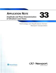 APPLICATION NOTE Amplitude and Phase Characterization of Ultrashort Laser Pulses 33