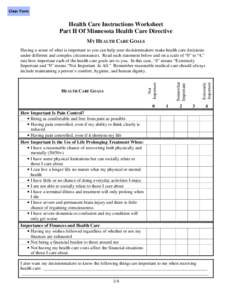 Clear Form  Health Care Instructions Worksheet Part II Of Minnesota Health Care Directive MY HEALTH CARE GOALS